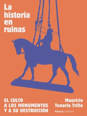 cover image of La historia en ruinas